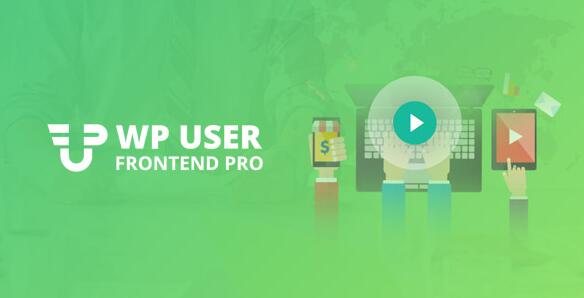 WP User Frontend Pro v4.1.8（已汉化） – WordPress前端用户中心插件