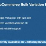 WooCommerce Bulk Variation Editor v1.0.2-学课技术网