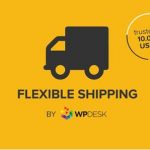 Flexible Shipping Pro v2.16.8（已汉化） – WooCommerce运输价格表插件-学课技术网
