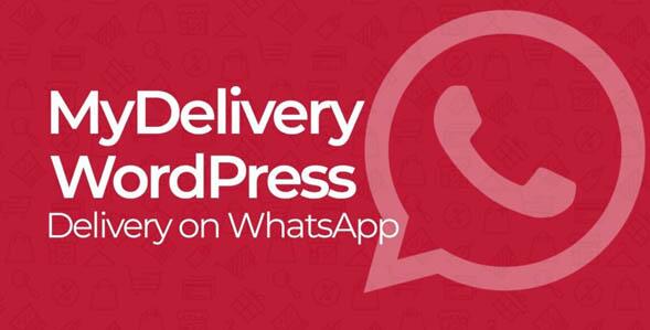 MyDelivery WordPress v1.8.6无限制版–在WhatsApp上交付