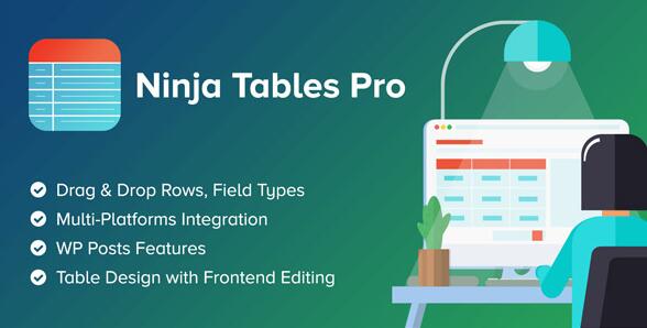 Ninja Tables Pro v5.2.3无限制版（已汉化）- 最快，最多样化的WP DataTables插件