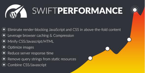 Swift Performance v2.3.7.2无限制版（已汉化） – WordPress缓存插件