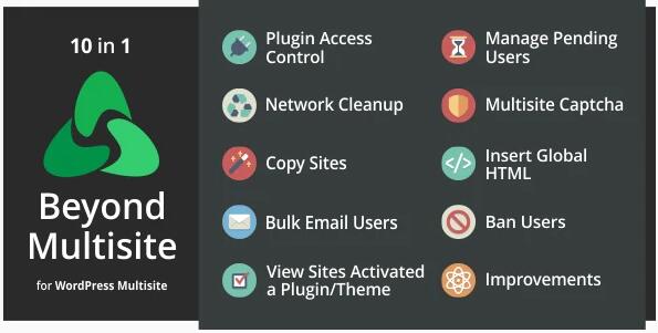 Beyond Multisite v1.17.1无限制版 – WordPress网络管理员实用程序插件