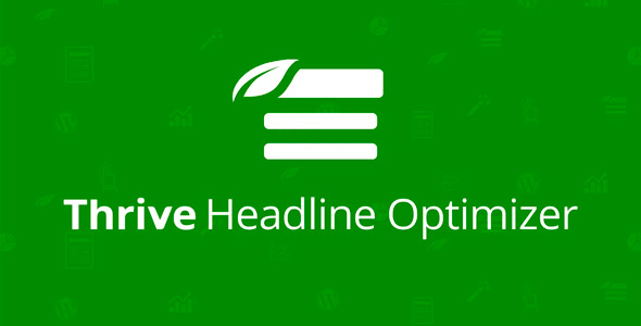 Thrive Headline Optimizer v1.9无限制版