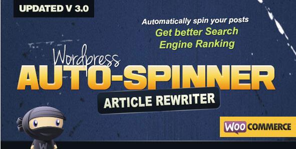 WordPress Auto Spinner v3.25.0 –WordPress文章伪原创插件