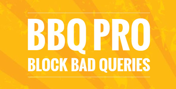 BBQ Pro v3.7.2无限制版(已汉化) – WordPress防火墙插件