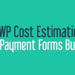 WP Cost Estimation & Payment Forms Builder v10.1.65(已汉化)-学课技术网