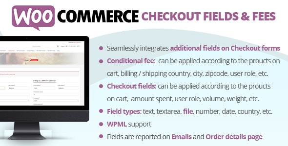 WooCommerce Checkout Fields & Fees v9.9无限制版
