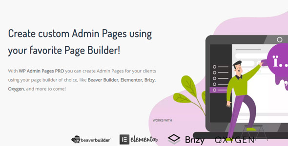WP Admin Pages PRO v1.8.5无限制版（已汉化）