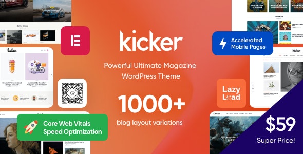 Kicker v2.2.0 –  WordPress 多用途博客杂志主题 + 古腾堡