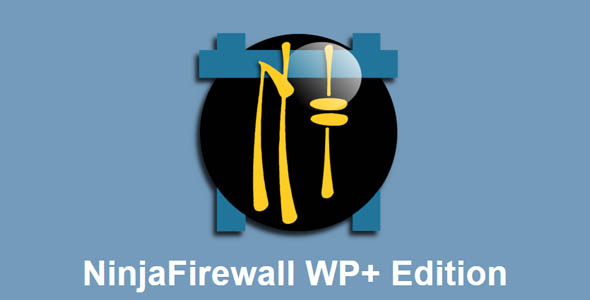 NinjaFirewall v4.7 无限制版(已汉化) –  保护 WordPress 的应用程序防火墙插件