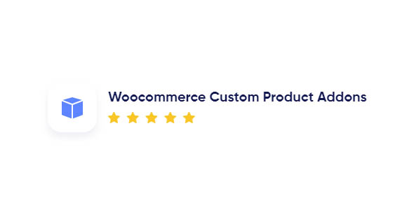 Woocommerce Custom Product Addons v5.3.1(已汉化) – Woocommerce 自定义产品插件