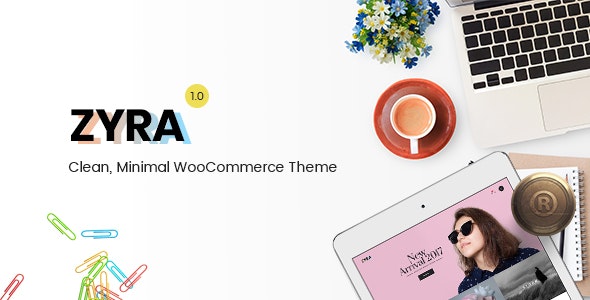 Zyra v1.5.0 – 干净、简约的 WooCommerce 主题