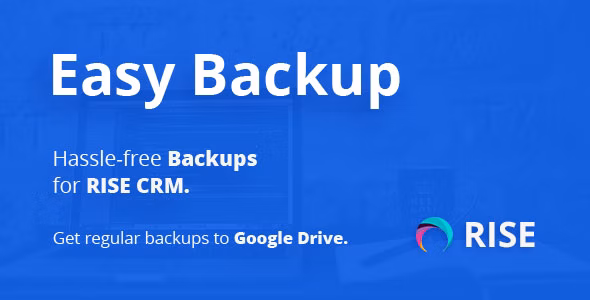Easy Backup V1.0 – RISE CRM 定期备份