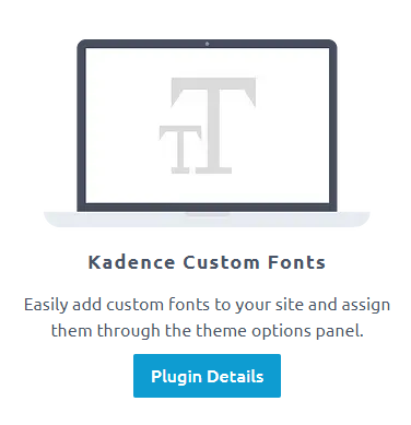 Kadence Custom Fonts Plugin v1.1.5