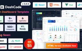 DashCode v2.0.6 - React, Vuejs, Tailwind 仪表板模板-学课技术网