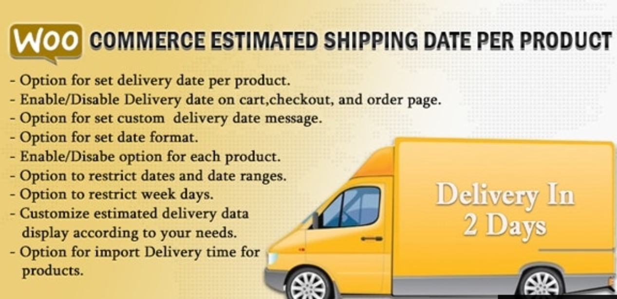 WooCommerce Estimated Delivery Or Shipping Date Per Product 5.5
