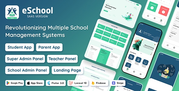 eSchool SaaS v1.6.0 – 学生学校管理系统| 家长 Flutter 应用 | Laravel 管理