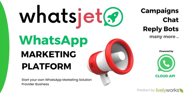 WhatsJet SaaS v6.2.3（已汉化） – 具有批量发送、营销活动和聊天机器人功能的 WhatsApp 营销平台