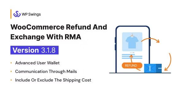 WooCommercRefund And Exchange with RMA v3.2.5 – Warranty Management, Refund Policy, Manage User Wallet