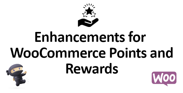 Enhancements for WooCommerce Points and Rewards v2.1.0