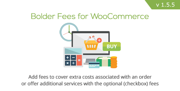 Bolder Fees for WooCommerce v1.5.5