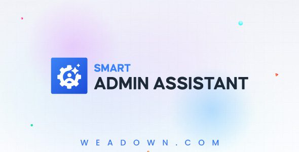 Smart Admin Assistant Pro v1.2.1 – WordPress 管理后台插件